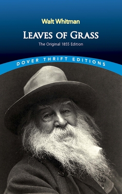 Leaves of Grass: The Original 1855 Edition 0486456765 Book Cover