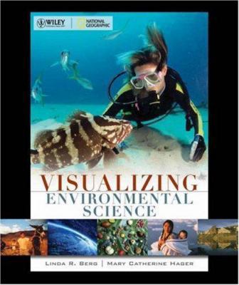 Visualizing Environmental Science 0471697028 Book Cover