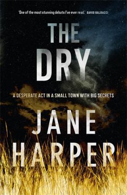 The Dry (Aaron Falk) 1743548052 Book Cover