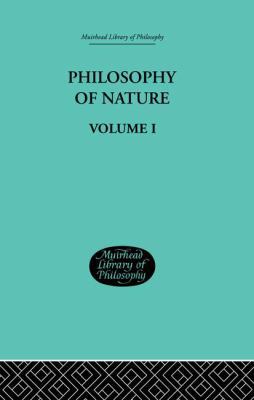 Hegel's Philosophy of Nature: Volume I Edited b... 1138870927 Book Cover