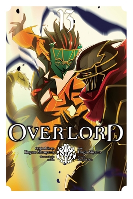 Overlord, Vol. 13 (manga) (Overlord Manga, 13)            Book Cover