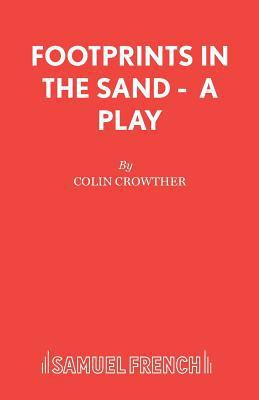 Footprints in the Sand - A Play 0573023514 Book Cover