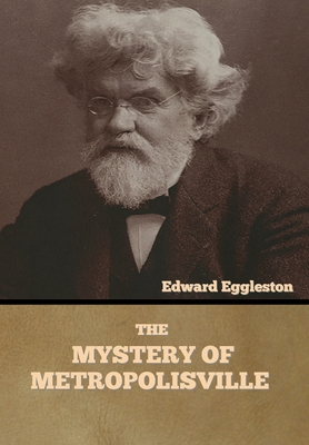 The Mystery of Metropolisville 1636373933 Book Cover