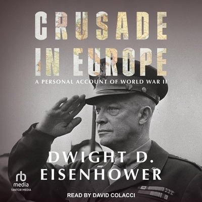 Crusade in Europe: A Personal Account of World ... B0CW4VXZYF Book Cover