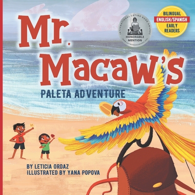 Mr. Macaw's Paleta Adventure 1733294252 Book Cover