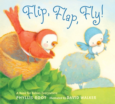 Flip, Flap, Fly!: A Book for Babies Everywhere B00A2PVYF8 Book Cover