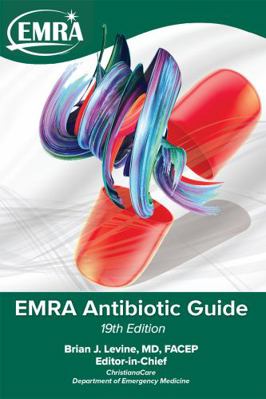 EMRA Antibiotic Guide, 19th Edition 1929854552 Book Cover
