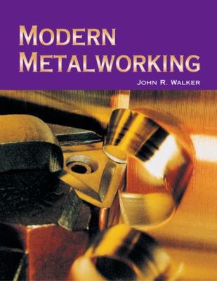 Modern Metalworking 1590702247 Book Cover