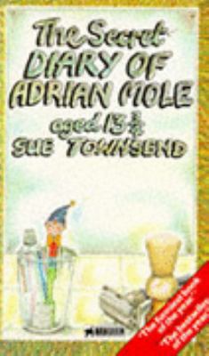 Secret Diary Adrian Mole Aged 13 3/4 0749301384 Book Cover