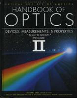 Handbook of Optics, Vol. 2: Devices, Measuremen... 0070479747 Book Cover