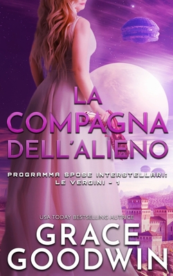 La compagna dell'alieno [Italian] 1795908211 Book Cover