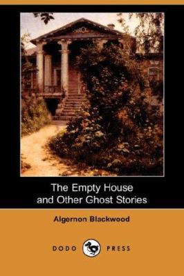 The Empty House and Other Ghost Stories 1406520713 Book Cover