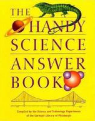 The Handy Science Answer Book 0810394510 Book Cover