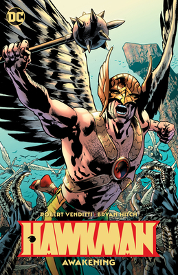 Hawkman Vol. 1: Awakening 1401291449 Book Cover