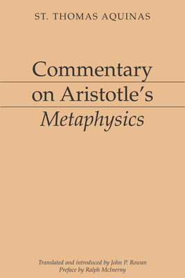 Commentary on Aristotle's Metaphysics 1883357616 Book Cover