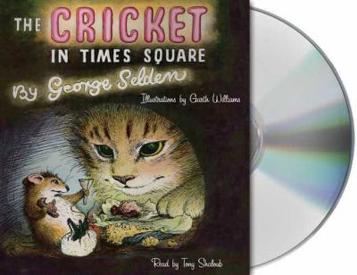 The Cricket in Times Square 1427204454 Book Cover