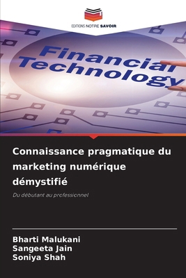 Connaissance pragmatique du marketing numérique... [French] 6208059496 Book Cover