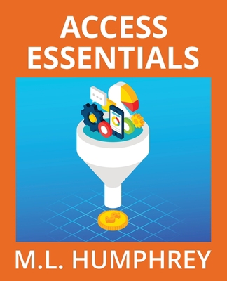 Access Essentials 1950902943 Book Cover