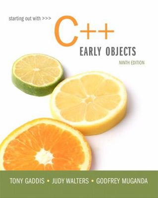 Starting Out with C++: Early Objects 0134400240 Book Cover