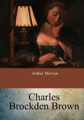 Arthur Mervyn 1548089931 Book Cover