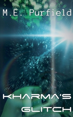 Kharma's Glitch B0C3KSWR6L Book Cover