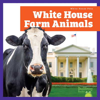 White House Farm Animals B0FPH6L824 Book Cover