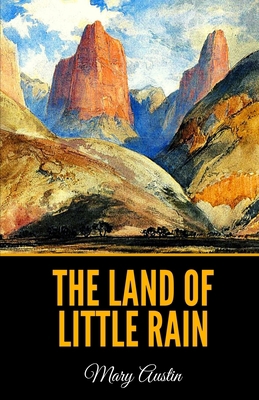 The Land of Little Rain B089M59RT3 Book Cover