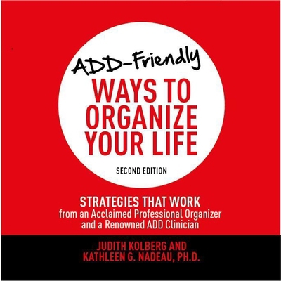 Add-Friendly Ways to Organize Your Life Second ... B08Z2NTYSH Book Cover