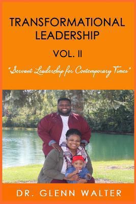 Transformational Leadership: Volume II 1729263976 Book Cover