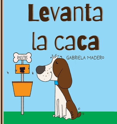 Levanta la caca [Spanish] B0F2GC63QT Book Cover