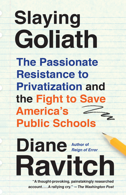 Slaying Goliath: The Passionate Resistance to P... 0525564764 Book Cover