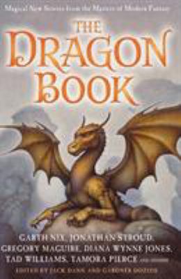 The Dragon Book: Magical Tales from the Masters... 1849391009 Book Cover