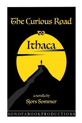 The Curious Road to Ithaca 1720503680 Book Cover