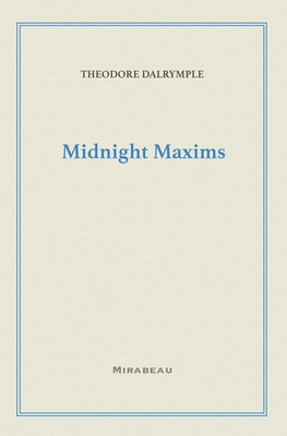 Midnight Maxims 1735705535 Book Cover