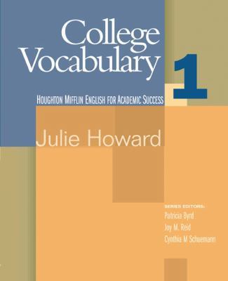 College Vocabulary 1: English for Academic Success 0618230246 Book Cover