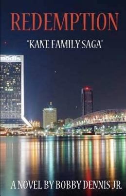 Redemption: Kane Family Saga Series 0615457398 Book Cover