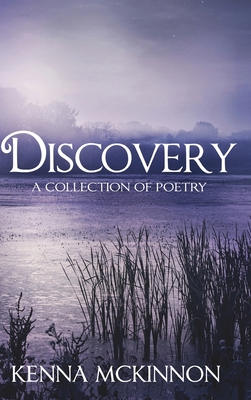 Discovery - A Collection Of Poetry 1006451161 Book Cover