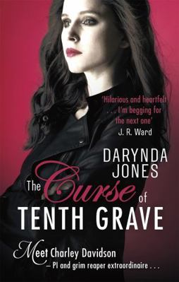 The Curse of Tenth Grave (Charley Davidson) 0349411425 Book Cover