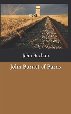 John Burnet of Barns 1654439606 Book Cover