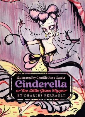 Cinderella, or the Little Glass Slipper 0062333917 Book Cover