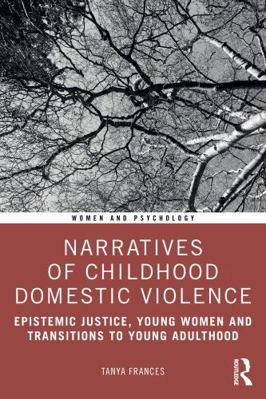 Narratives of Childhood Domestic Violence: Epis... 103249316X Book Cover