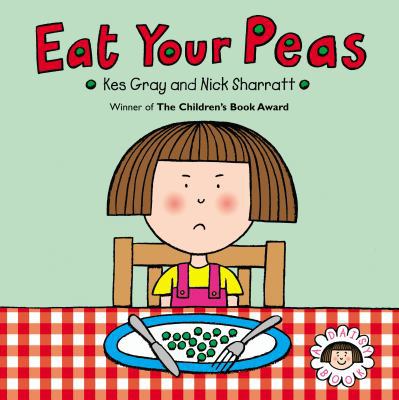 Eat Your Peas 1862308047 Book Cover