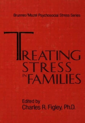 Treating Stress in Families......... 0876305303 Book Cover