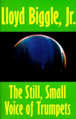 The Still, Small Voice of Trumpets 1587150522 Book Cover
