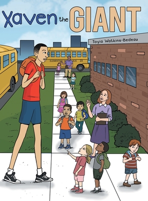 Xaven the Giant 1480878391 Book Cover