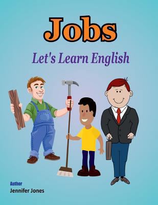 Let's Learn English: Jobs 1981547215 Book Cover