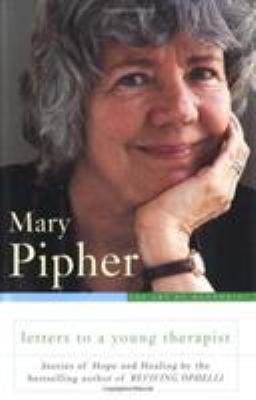 Letters to a Young Therapist: Stories of Hope a... 0465057667 Book Cover