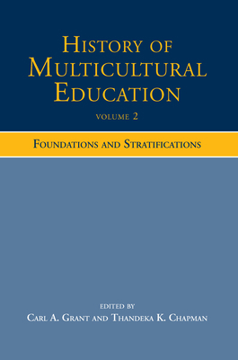 History of Multicultural Education: Foundations... 080585441X Book Cover