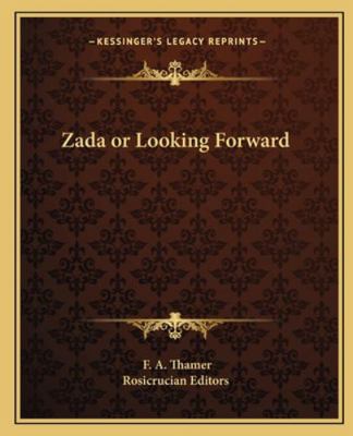 Zada or Looking Forward 1162719893 Book Cover