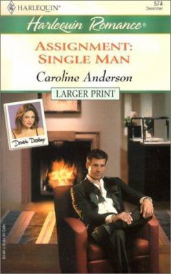 Assignment: Single Man [Large Print] 0373159749 Book Cover